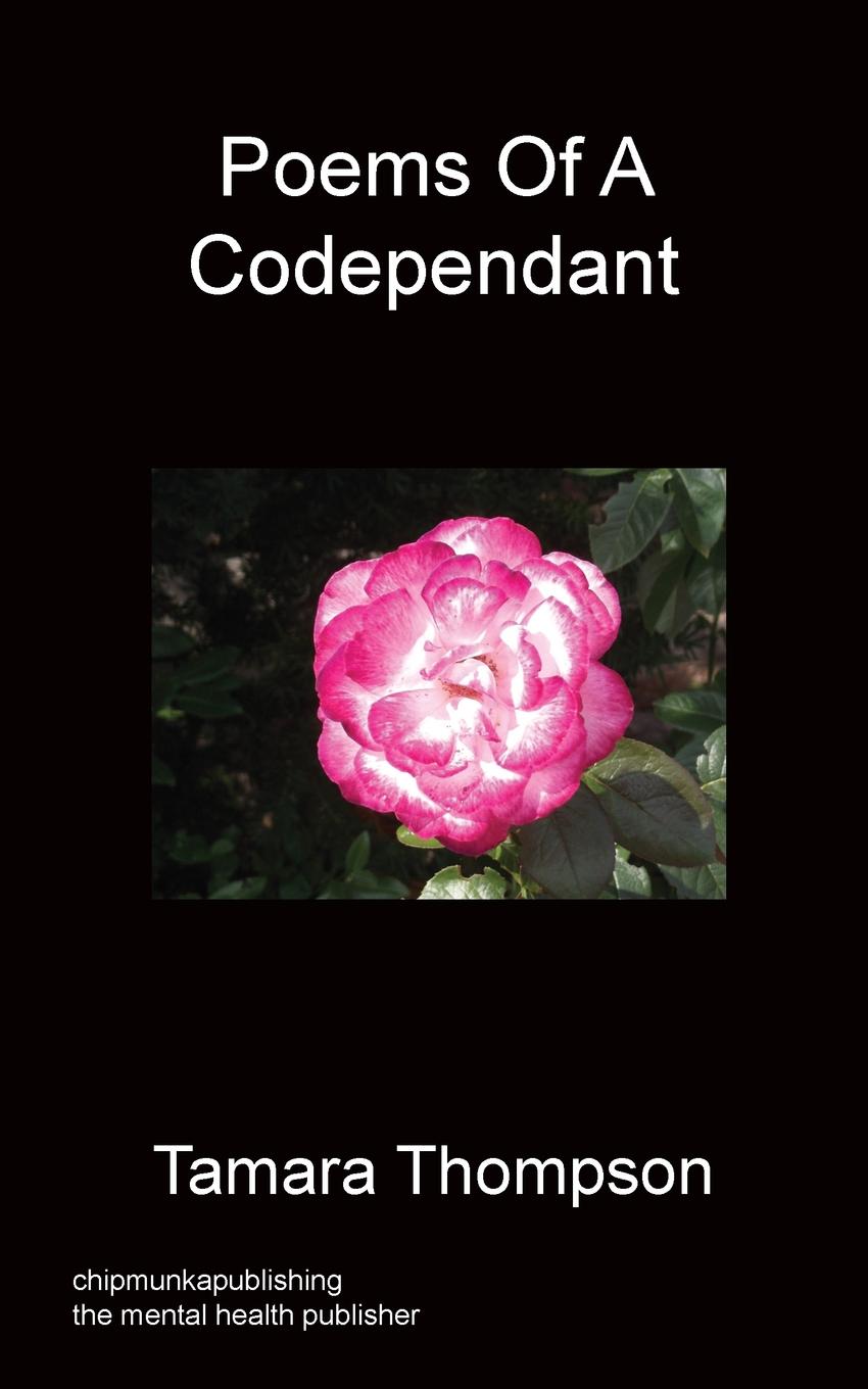 Poems Of A Codependant